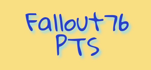 Fallout76PTSアイキャッチ